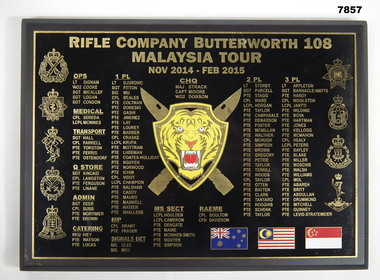 Plaque of members of Rifle Company Butterworth 108 on Malaysian Tour 2014-15.