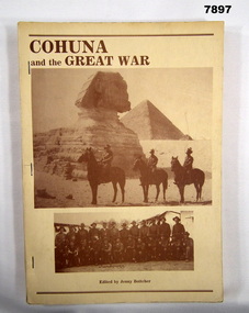 Book - COHUNA GREAT WAR BOOK, Jenny Bottcher, "COHUNA and THE GREAT WAR", 1985