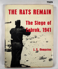 Book - TOBRUK WW2, J.S. CUMPSTON, "THE RATS REMAIN: TOBRUK SIEGE 1941", 1966