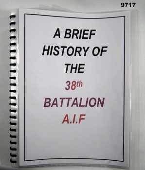 A brief history of the 38th Bn AIF.