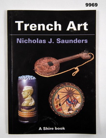 Book on research of Trench Art in WW1.