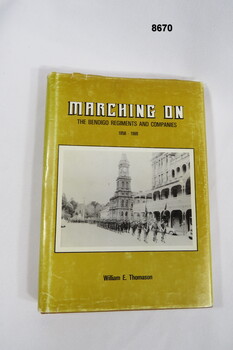 The Bendigo Regiments and Companies.