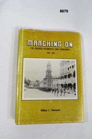 The Bendigo Regiments and Companies.