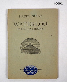 Guide book of Waterloo Battlefields.