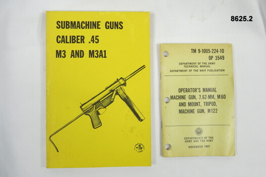 Technical manuals on 7.62mm - M60 and sub-machine guns caliber .45.
