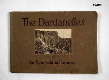Pictorial Book from WW1 on The Dardanelles.