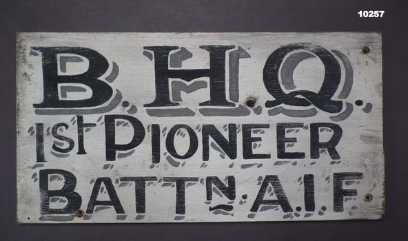 Wooden Sign "BHQ 1st PIONEER BATTN A.I.F."