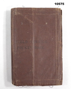 WW1 Field Service Pocket Book.