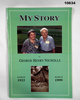 Book, personal narrative of George Harry Nicholls.