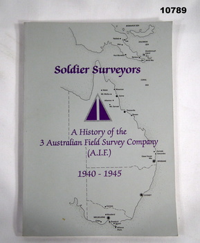 Book, history of a Survey Company 1940-1945.