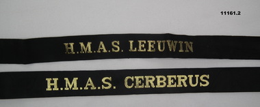 Two Navy cap tally's - HMAS LEEUWIN and HMAS CERBERUS.