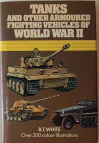 Hardcover book about tanks and other armoured fighting vehicles between 1939 to 1945