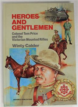 Hardcover book about volunteer Victorian mounted infantrymen who did much to lay the foundation of the Australian Light Horse