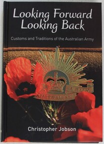 Hardcover book on the customs and traditions of the Australian Army