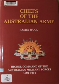 Book on Chiefs of the Australian Army 1901-1914
