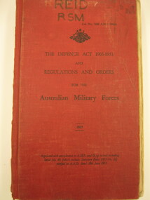 The Defence Act 1903-1953 & Regulations and Orders for the Australian Military Forces 1927