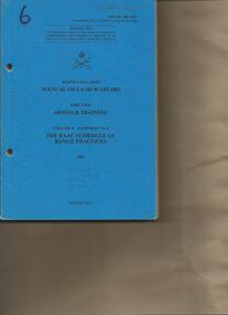 Booklet, Manual  of Land Warfare Part 2 Armour Training Vol 4 Pam 2 The RAAC Schedule of Range Practices 1983, 1983