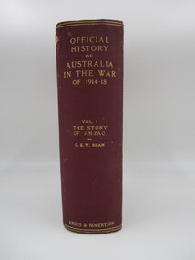 Vol 1 The Story of ANZAC The First Phase