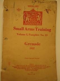 Small Arms Training Volume 1 Pamphlet No 13 Grenade 1937