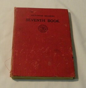 Book - English Reader, Victorian Readers Seventh Book, 1940
