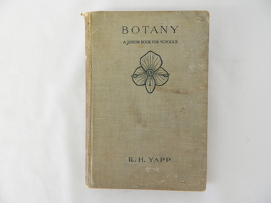 Book - Reference Botany, Botany - A Junior Book For Schools, 1927