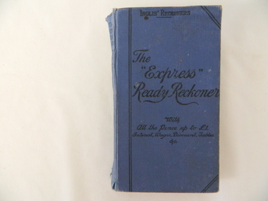 Book - Ready Reckoner, The Express Ready Reckoner, circa 1920s