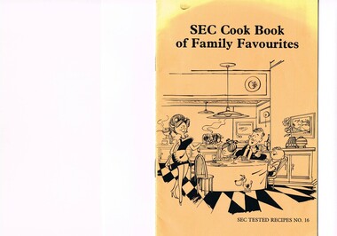 Book - Reference Cooking, SEC Cook Book of Family Favourites, Circa 1950