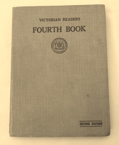 Book - English Reader, Victorian Readers Fourth Book, second edition, 1940