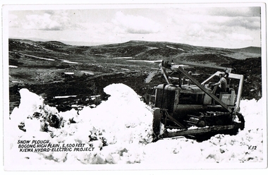 Postcard Circa 1950, Snow Plough, Bogong High Plain,5,500 Feet Kiewa Hydro-Electric Project, Circa 1950
