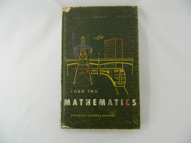 Book - Maths, Wilke and Co P/L, Form Two Mathematics, 1965
