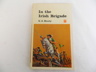 Book - Religion - Prize, Atlantic Book Publishing Co. Ltd. 1967, In the Irish Brigade by G. A. Henty, 1967