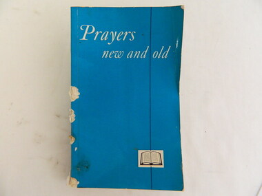 Book - Religious Education, Prayers New and Old, 1972