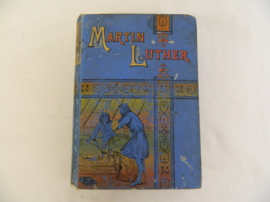 Book - Religious Education, Martin Luther by Henry Mayhew