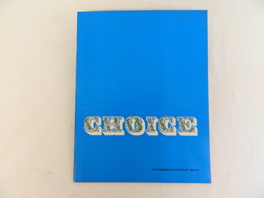 Book - Religious Education, Choice by June Wright, Robert Evans   x2, 1971