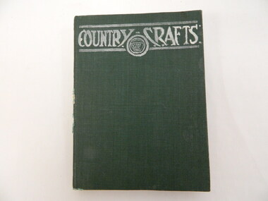 Book - Country Women's Association of Victoria, Country Crafts - CWA, 1950