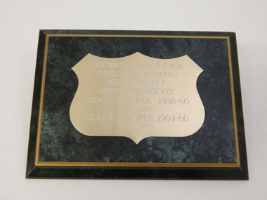 Plaque - Country Women's Association of Victoria, Tawonga Branch of the C.W.A, 1960's
