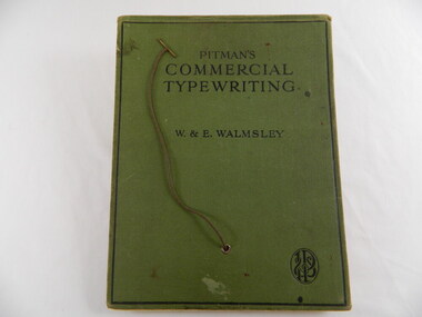 Book - Educational - Typewriting, Pitman's Commercial Typewriting by W. & E. Walmsley, 1942