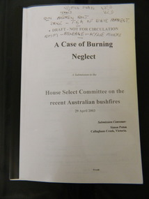Booklet - Australian Bushfires, A Case of Burning Neglect, 2003