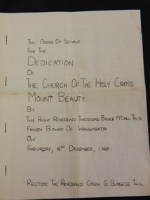 Booklet - The Church of the Holy Cross Mount Beauty, The Order of Service for the Dedication of the Church of the Holy Cross Mount Beauty, December 1965