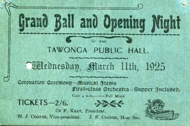 Printed Ticket - for Tawonga Public Hall opening night, Prior to March 11, 1925