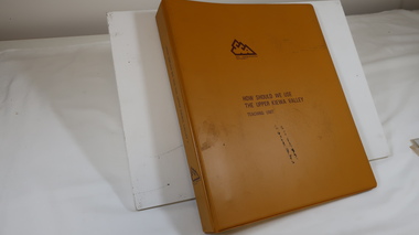 Folder - Upper Kiewa Valley, How Should We Use the Upper Kiewa Valley by J. R. Anderson, Education Officer