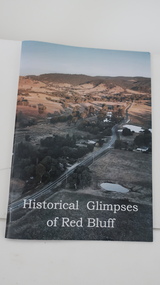 Book - Red Bluff, Historical Glimpses of Red Bluff by Karral Miller