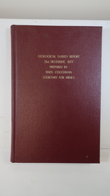 Book - Geographical Survey, Geographical Survey Report 31st Dec. 1977 prepared by Thos. Couchman Secretary for Mines