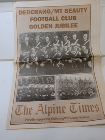 Newspaper Supplement - Dederang/Mt Beauty Football Club, Dederang/Mt Beauty Football Club Golden Jubilee