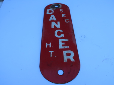 Sign - "S.E.C./Danger"