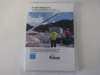 DVD - AGL Bogong Power Development & 6 DVDs with students contributions, In Our Backyard