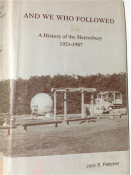 Cover image shows ball & chain used to clear Heytsbury Forest in 1960s