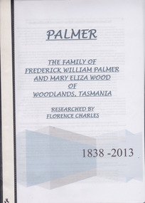Family history of Frederick Palmer and Mary Eliza Wood