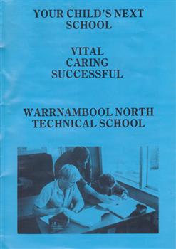 Warrnambool North Technical School Brochure