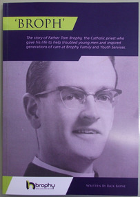 Broph: the story of Father Tom Brophy